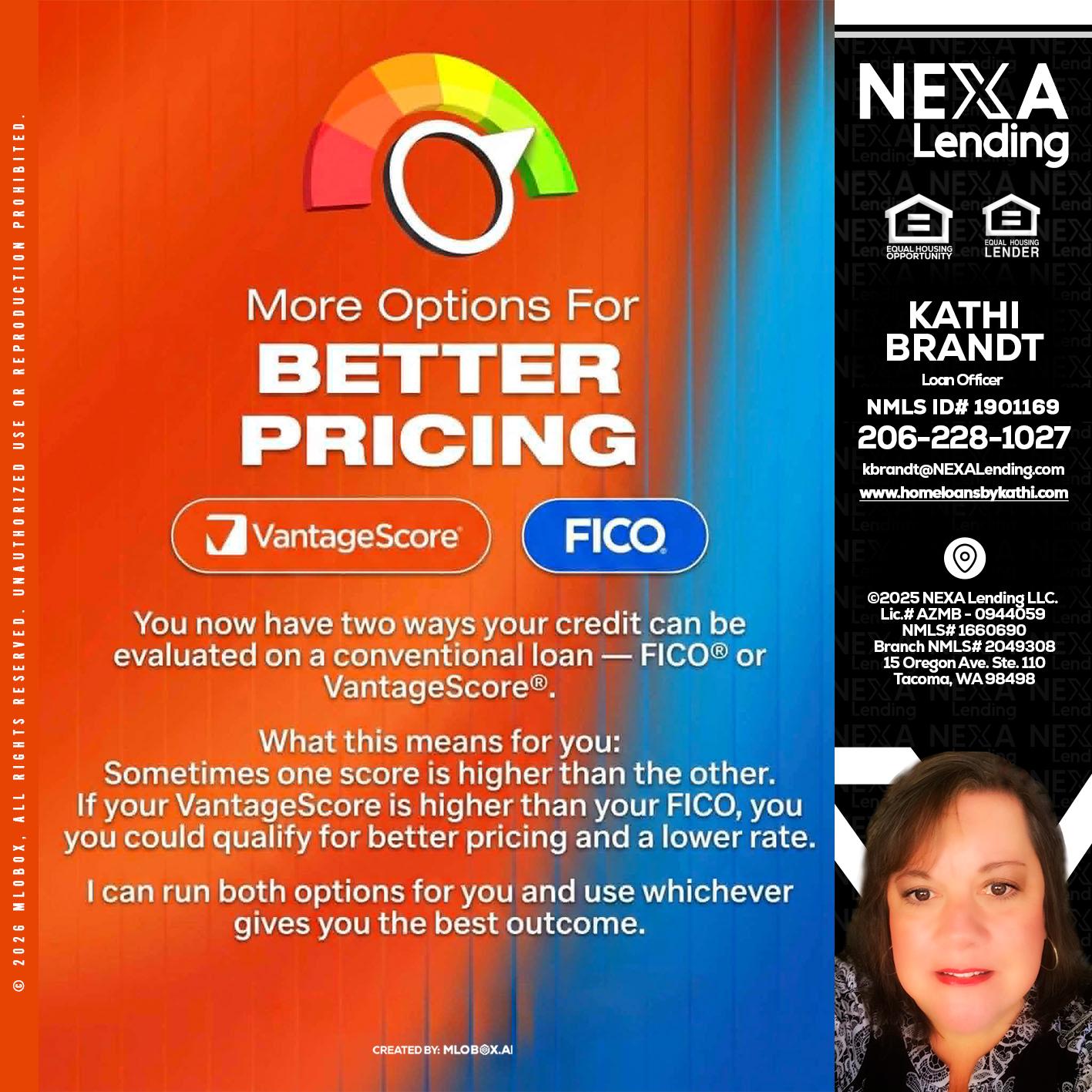 BETTER PRICING - Kathi Brandt -Mortgage Loan Originator