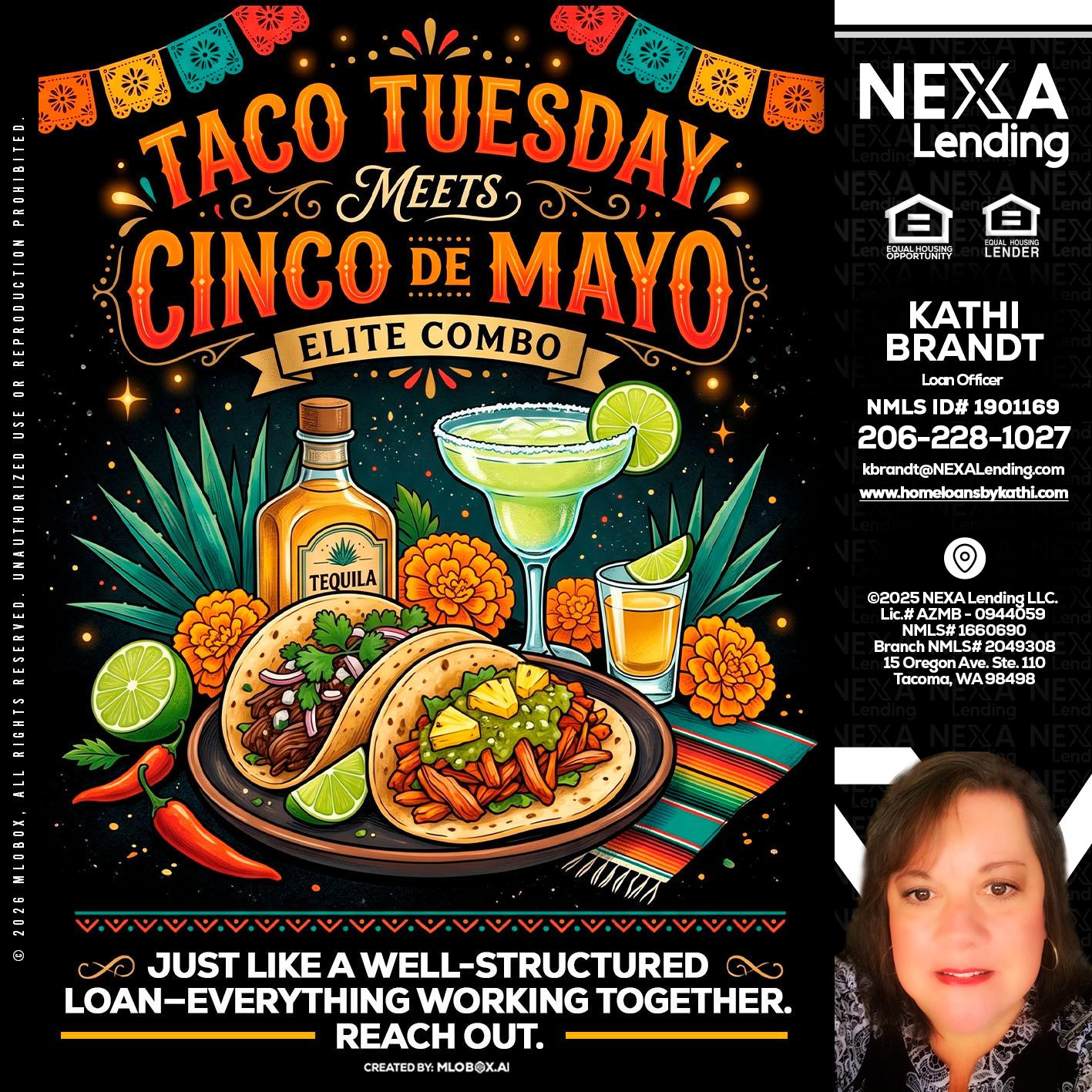 TACO TUESDAY - Kathi Brandt -Mortgage Loan Originator