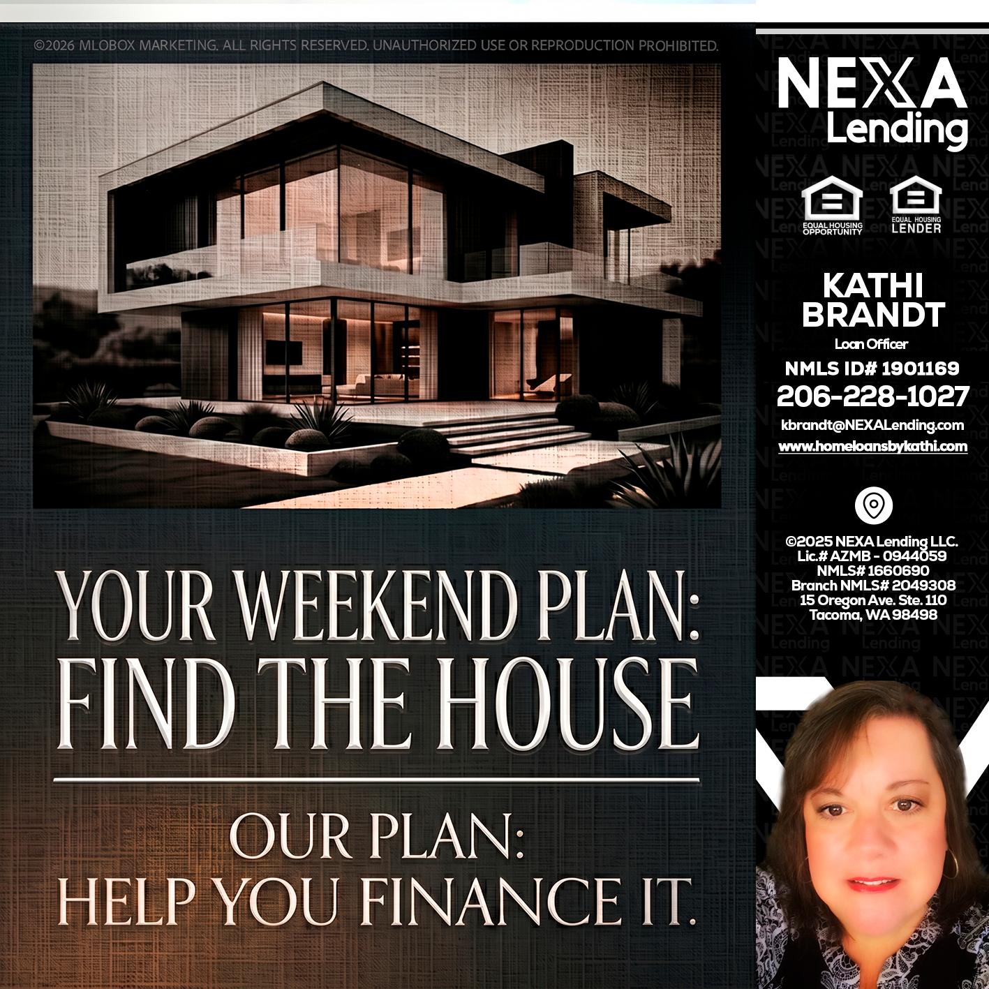 YOUR WEEKEND PLAN - Kathi Brandt -Mortgage Loan Originator