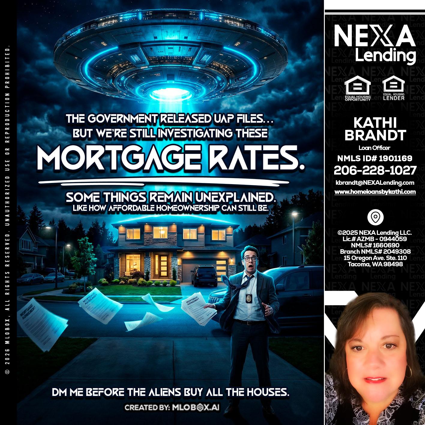 MORTGAGE RATES - Kathi Brandt -Mortgage Loan Originator