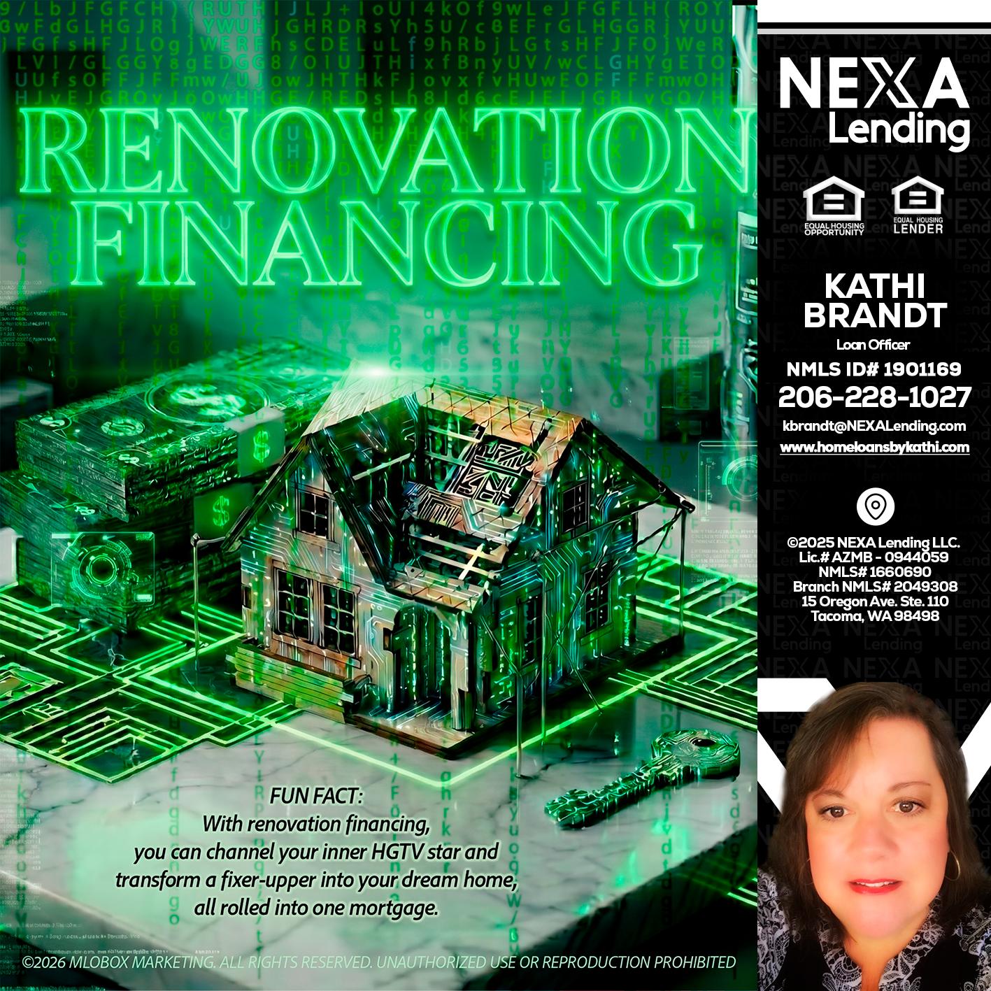 RENOVATION FINANCING - Kathi Brandt -Mortgage Loan Originator