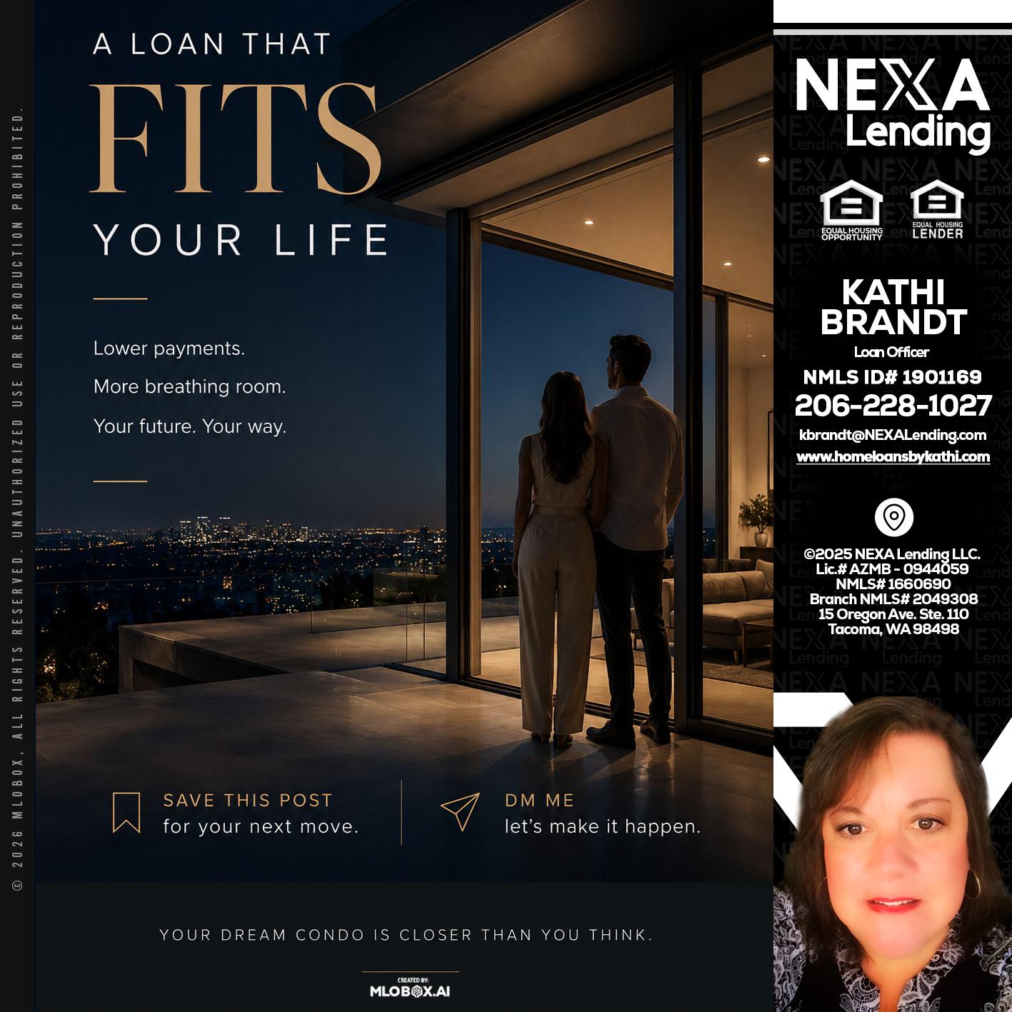 LOANS THAT FIT - Kathi Brandt -Mortgage Loan Originator