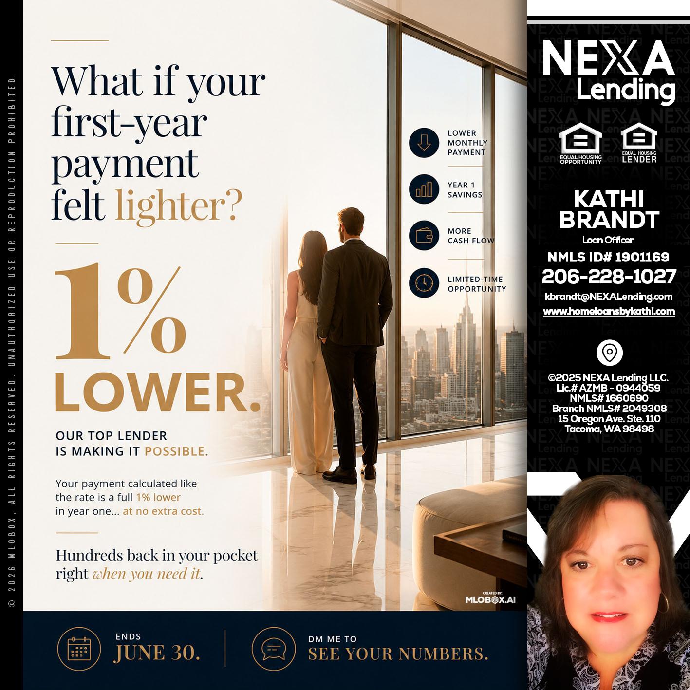 1% lower - Kathi Brandt -Mortgage Loan Originator
