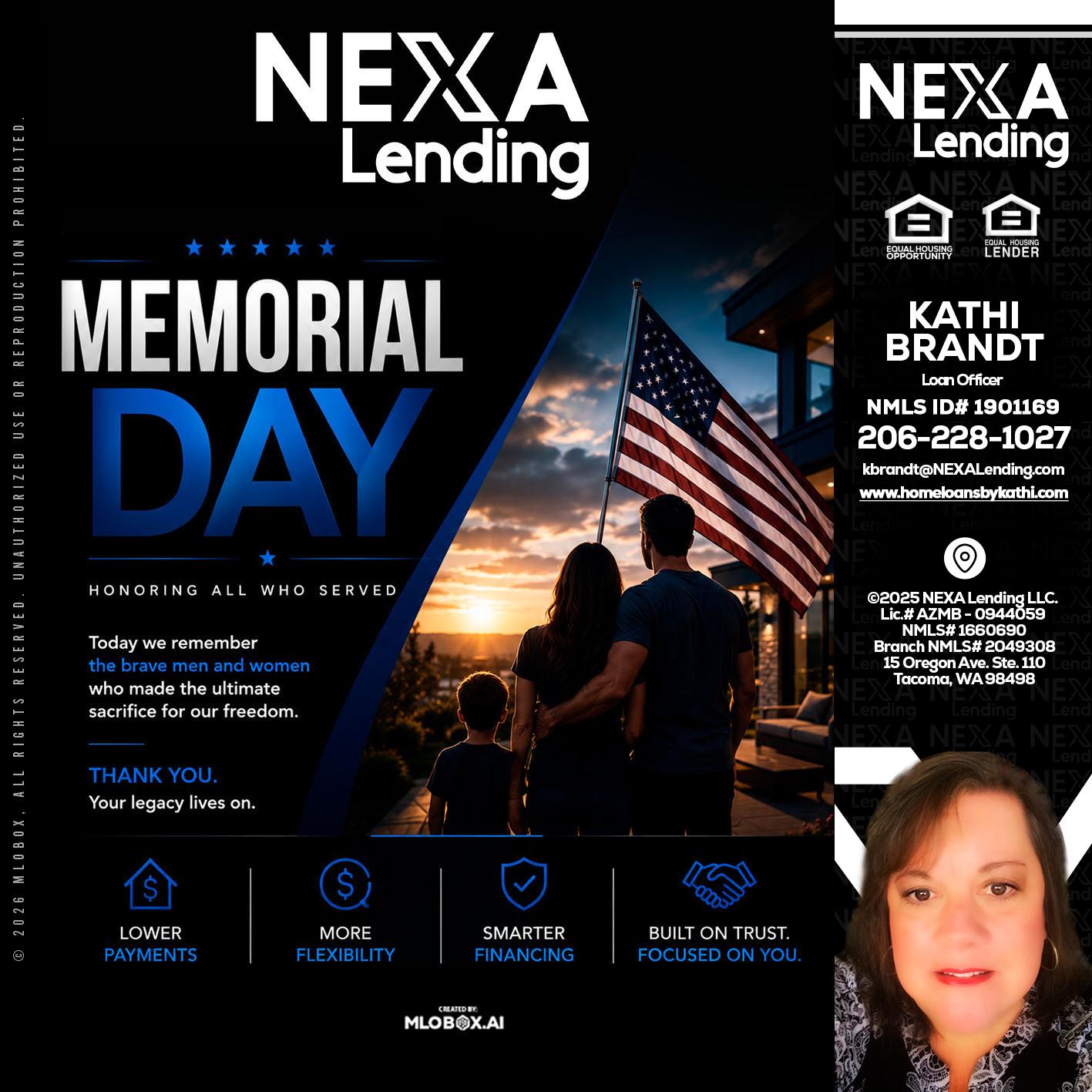 MEMORIAL DAY - Kathi Brandt -Mortgage Loan Originator