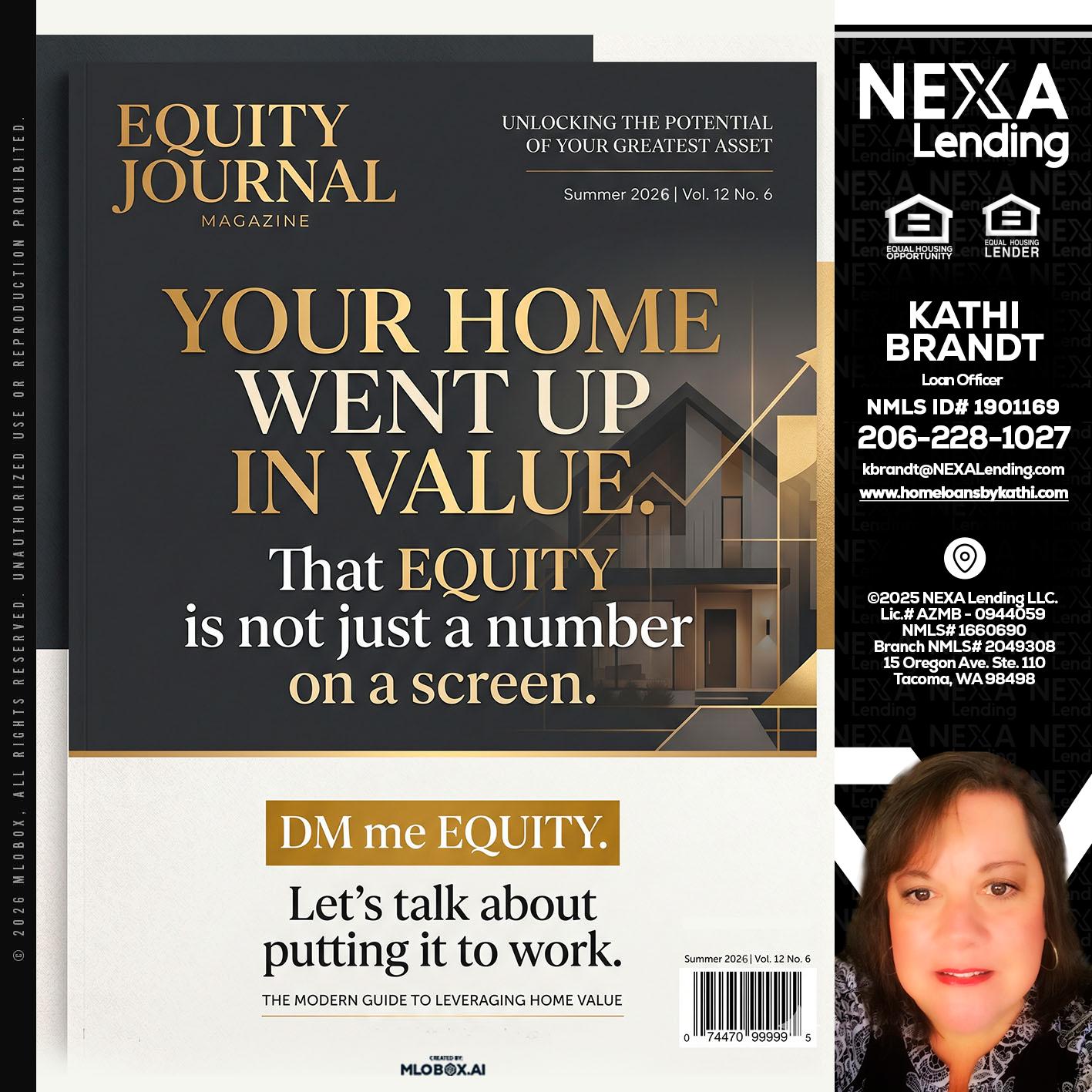 YOUR HOME - Kathi Brandt -Mortgage Loan Originator