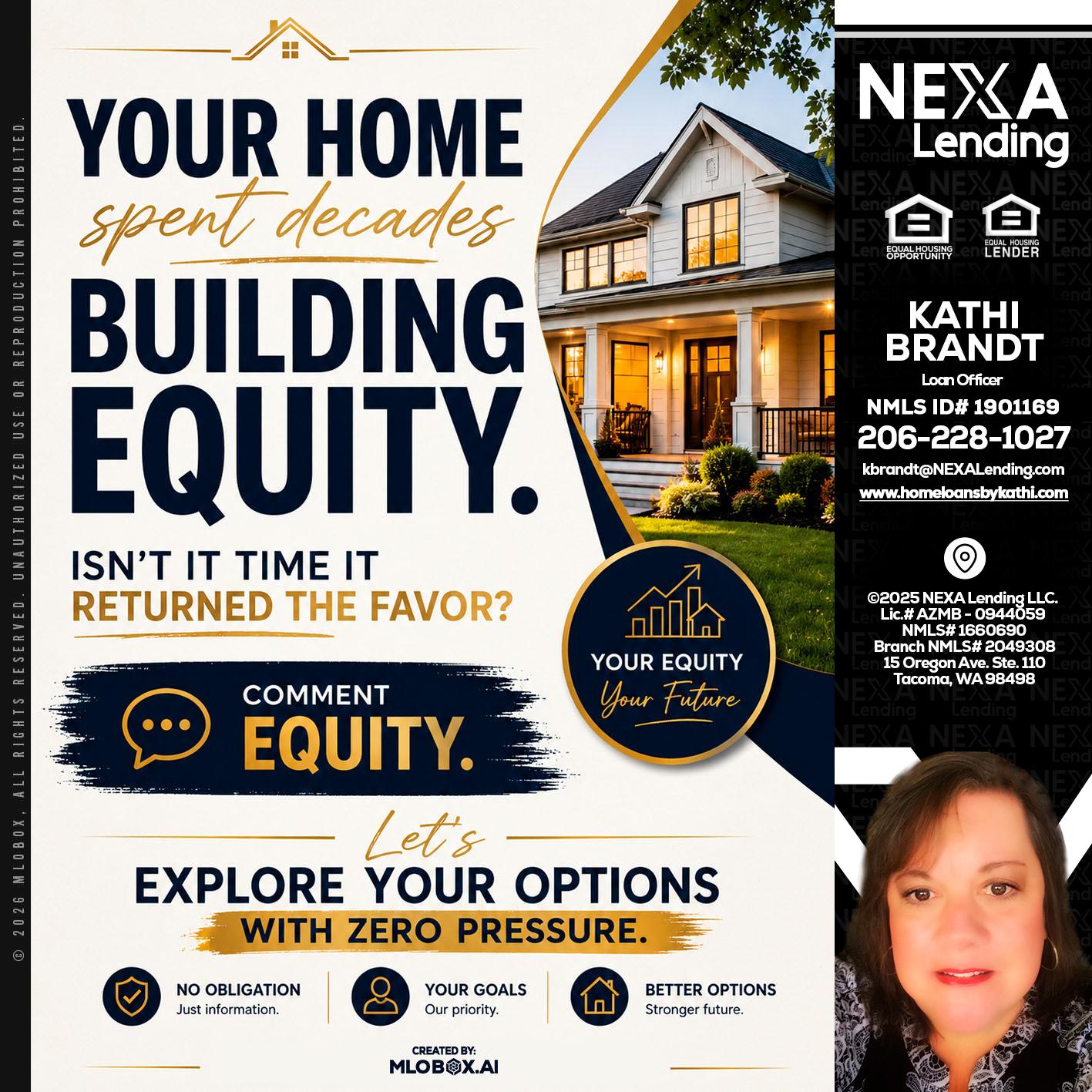 building equity - Kathi Brandt -Mortgage Loan Originator