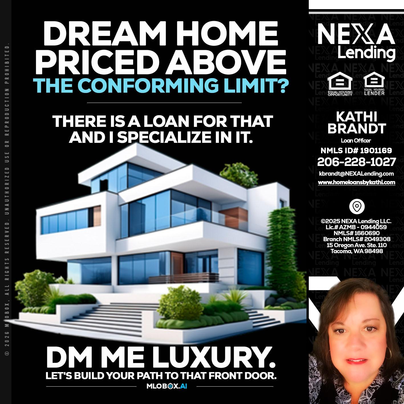 DREAM HOME - Kathi Brandt -Mortgage Loan Originator