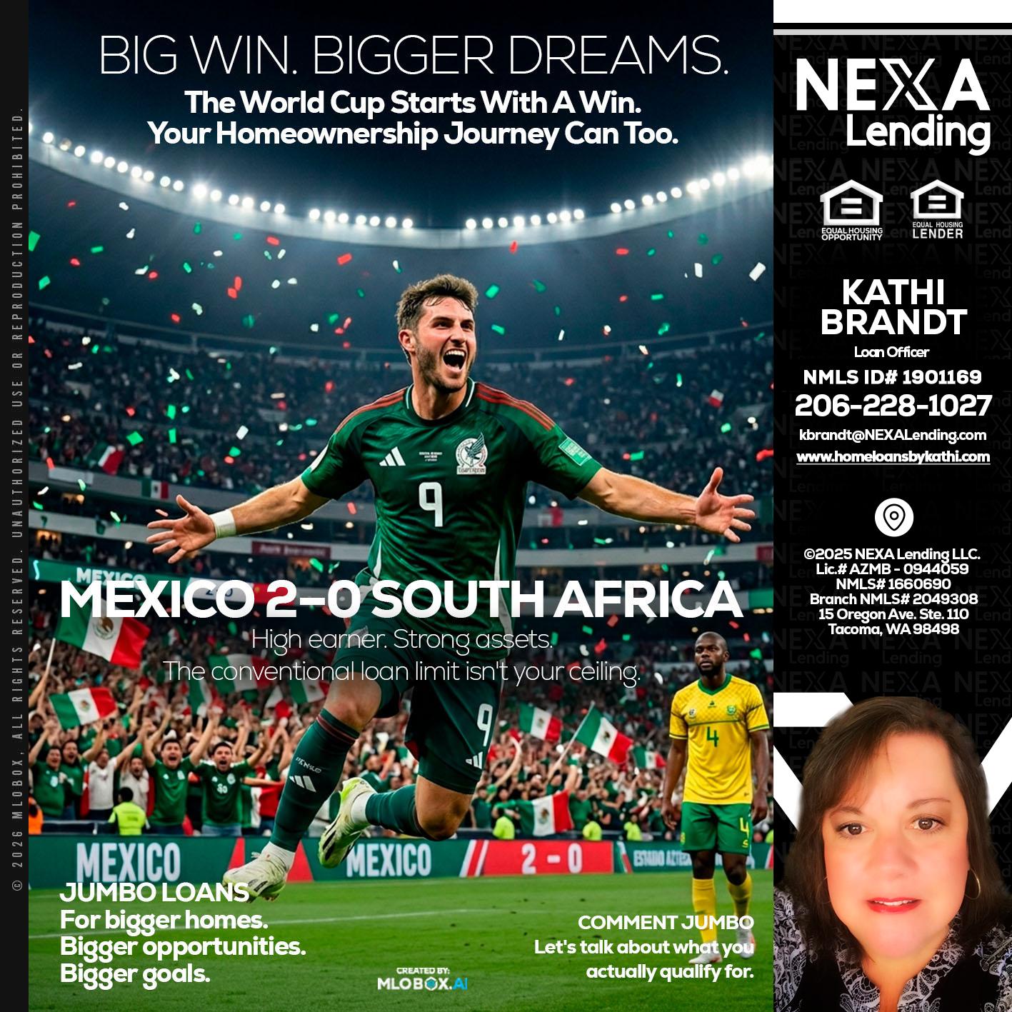 MEXICO 2-0 SOUTH AFRICA - Kathi Brandt -Mortgage Loan Originator