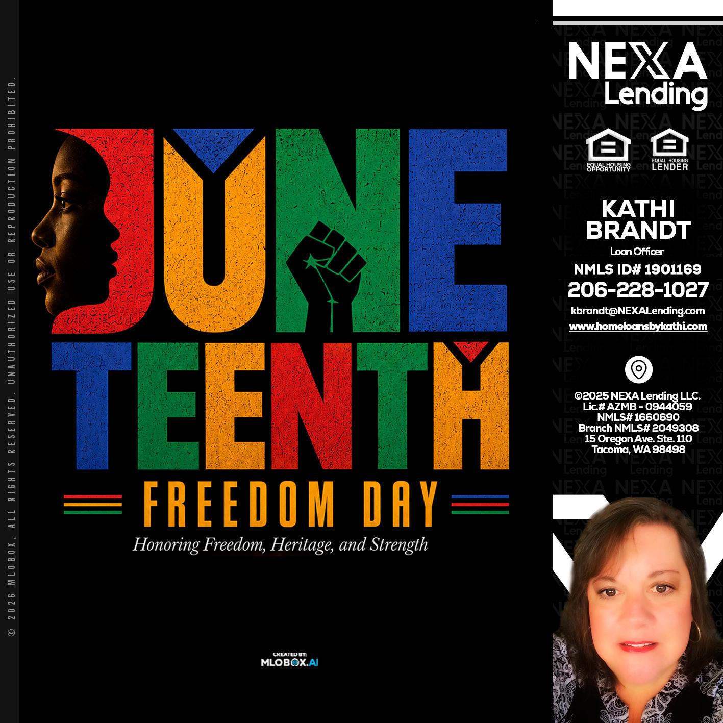 Juneteenth - Kathi Brandt -Mortgage Loan Originator