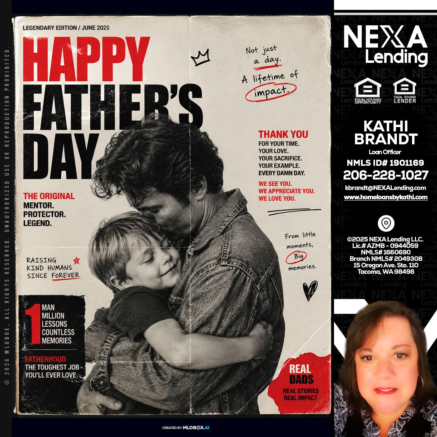 HAPPY FATHERS DAY - Kathi Brandt -Mortgage Loan Originator