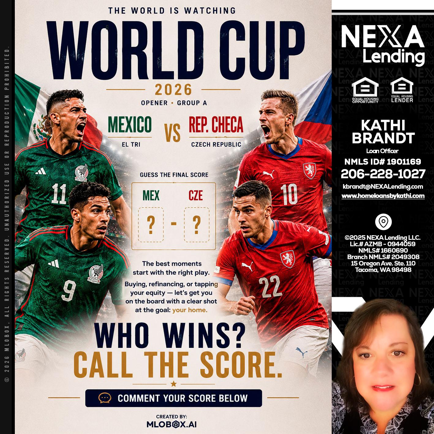 WORLD CUP 2026 - Kathi Brandt -Mortgage Loan Originator