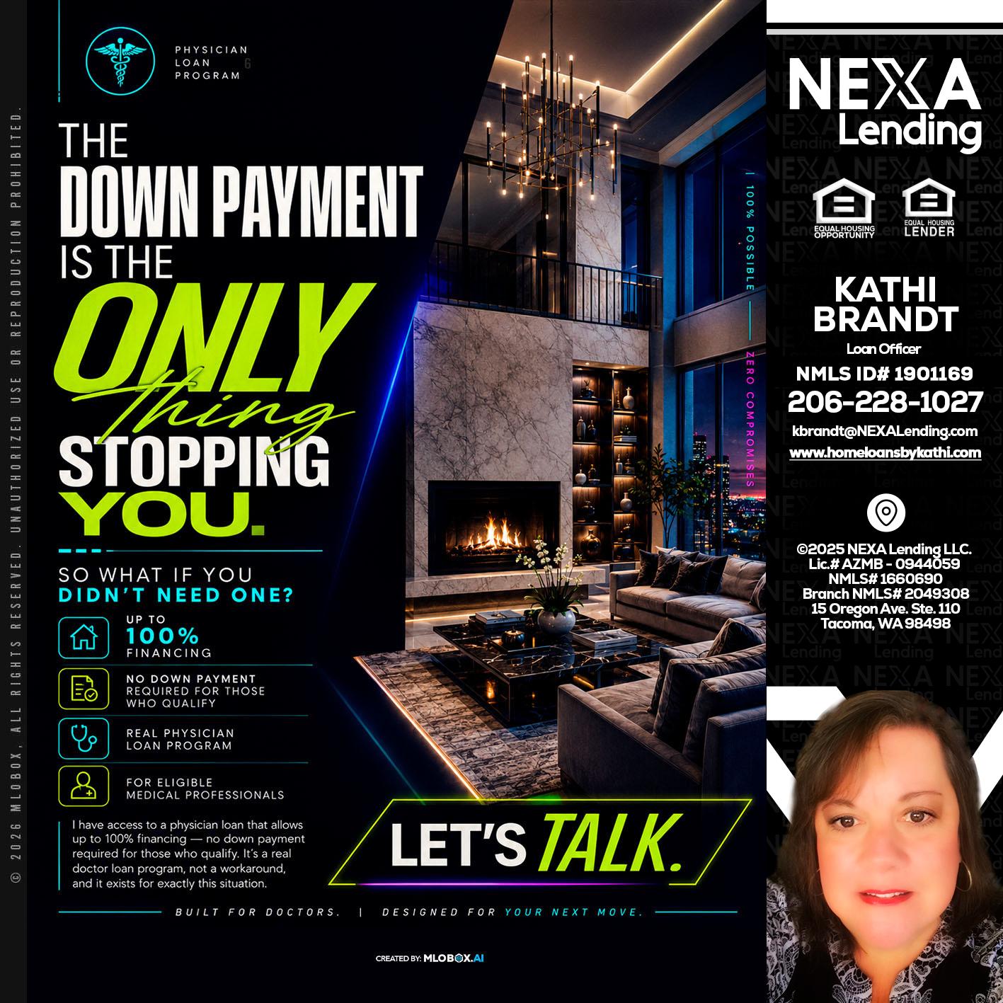THE DOWN PAYMENT - Kathi Brandt -Mortgage Loan Originator