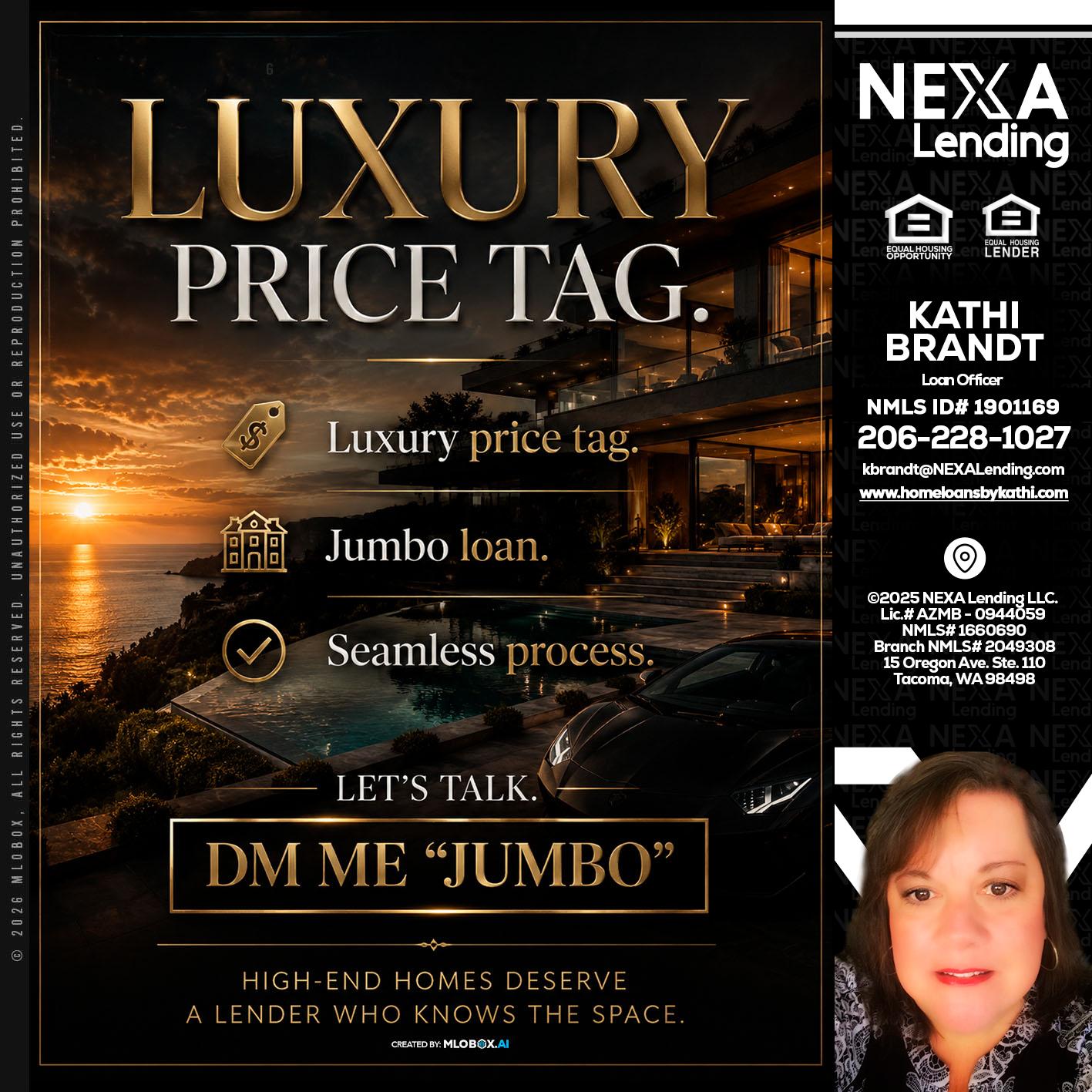 LUXURY PRICE - Kathi Brandt -Mortgage Loan Originator