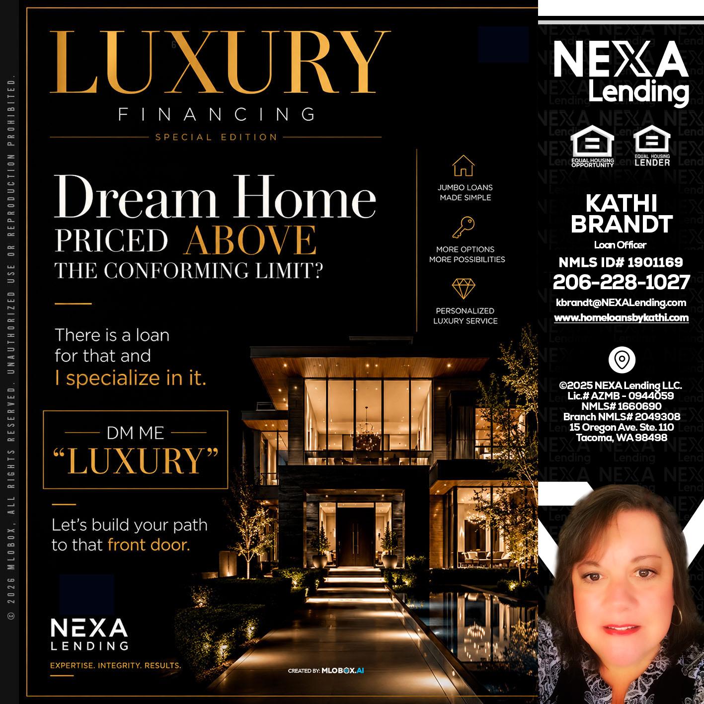 LUXURY - Kathi Brandt -Mortgage Loan Originator