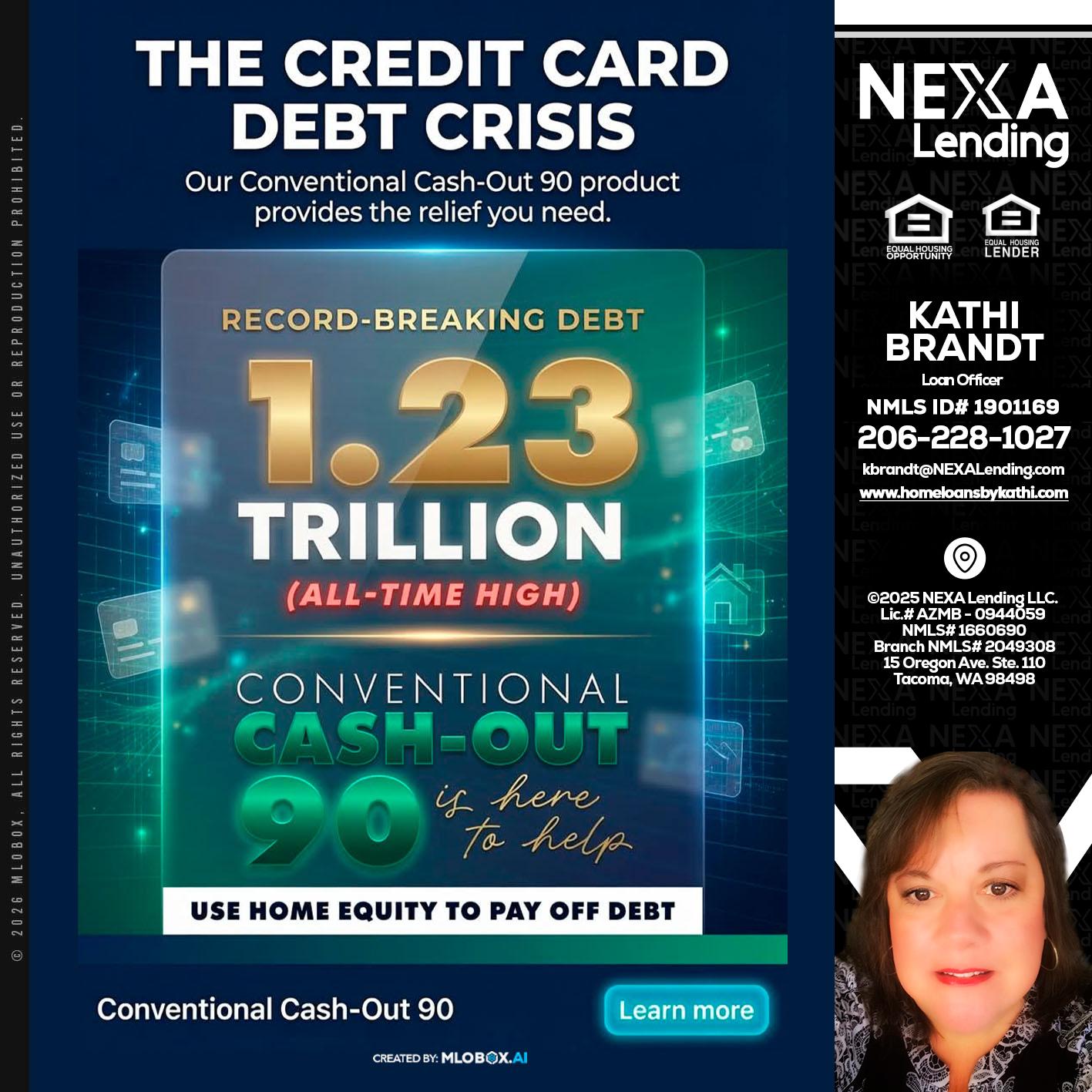 THE CREDIT CARD - Kathi Brandt -Mortgage Loan Originator