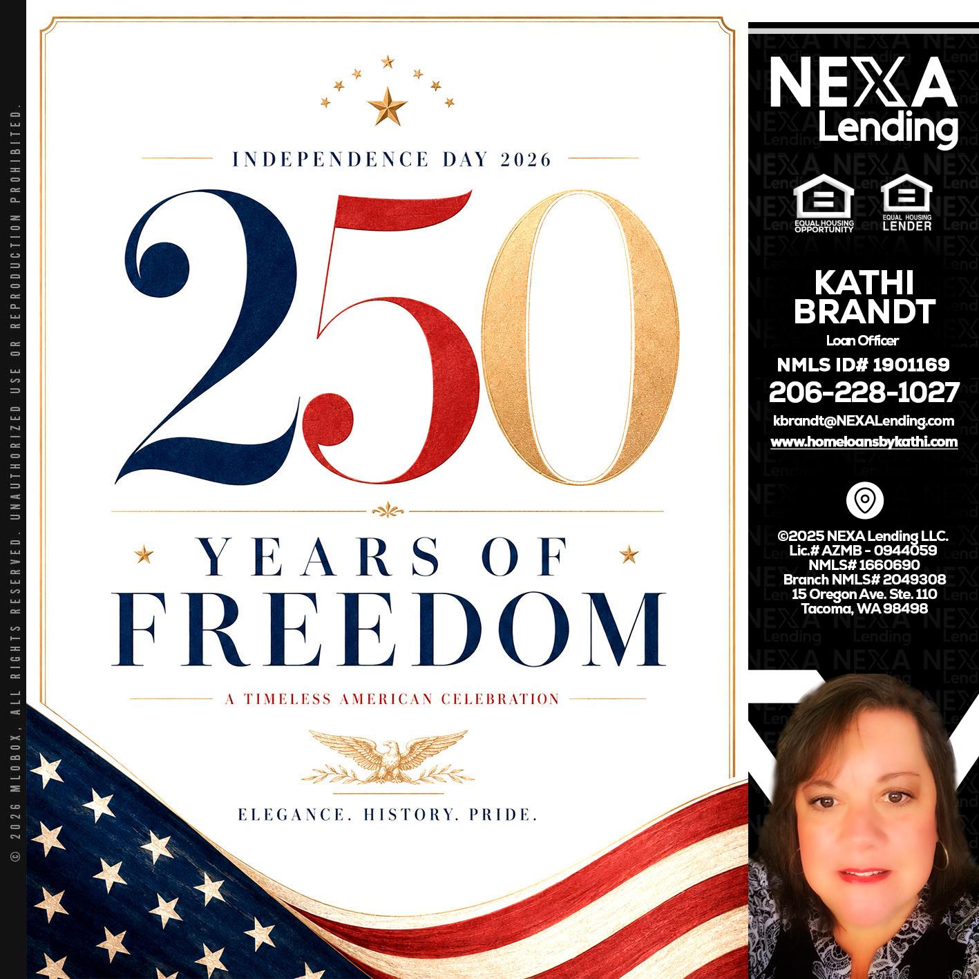 250 YEARS - Kathi Brandt -Mortgage Loan Originator