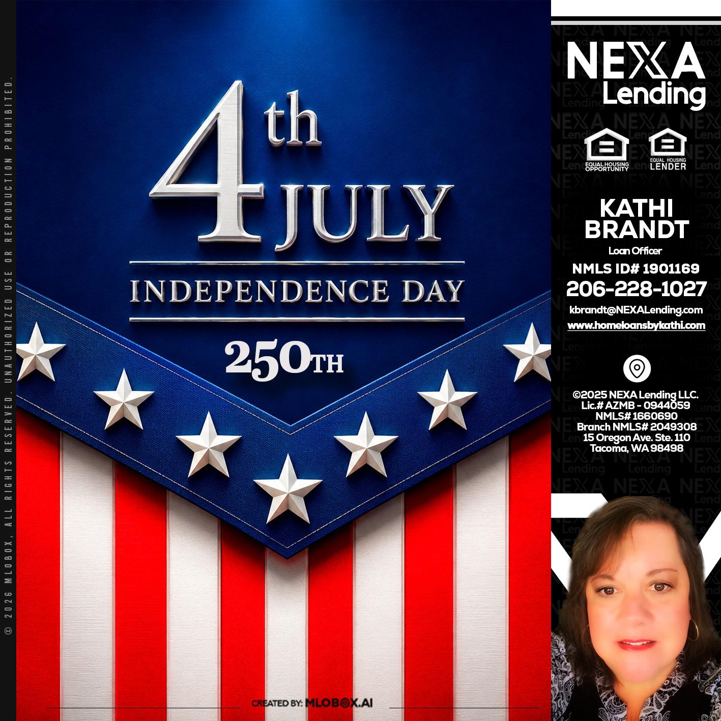 4th of july - Kathi Brandt -Mortgage Loan Originator
