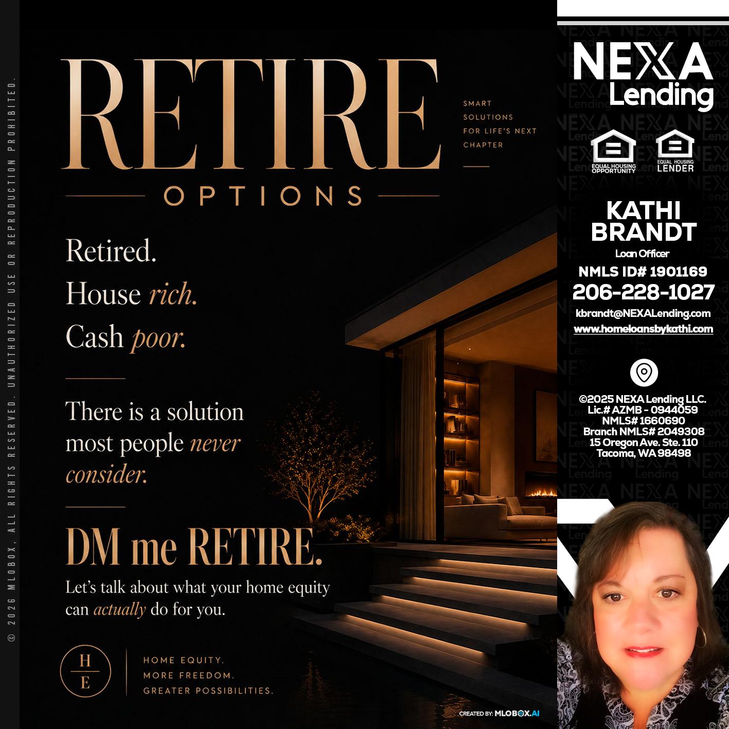 RETIRE LOANS - Kathi Brandt -Mortgage Loan Originator