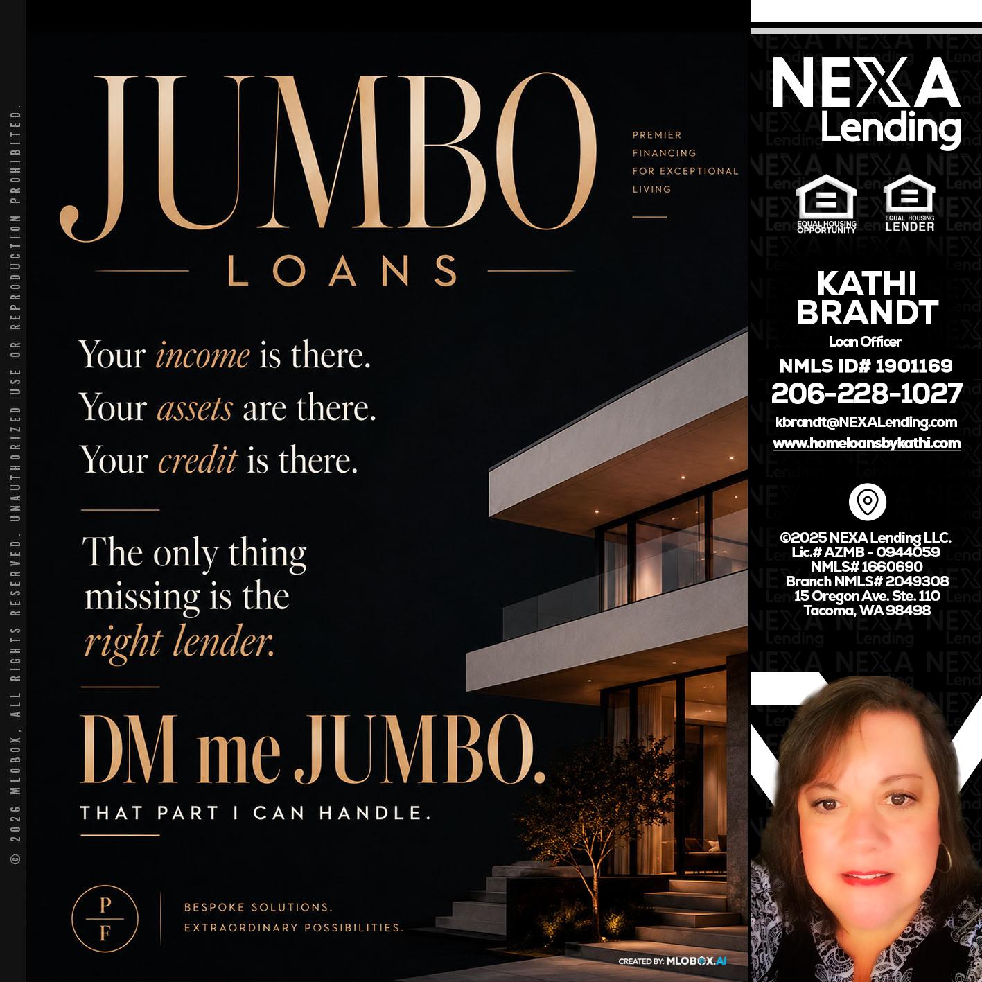 JUMBO LOANS - Kathi Brandt -Mortgage Loan Originator