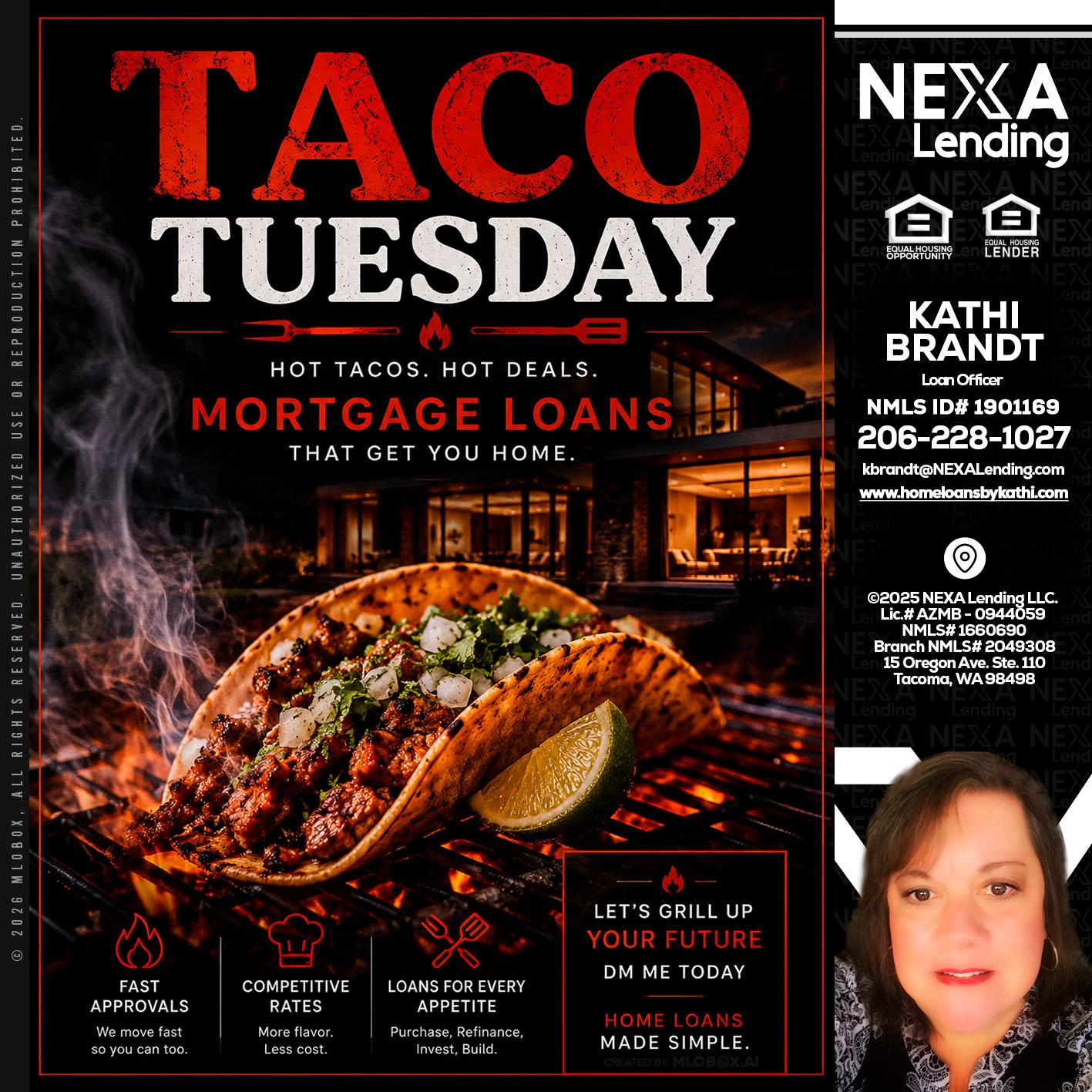 TACO TUESDAY - Kathi Brandt -Mortgage Loan Originator