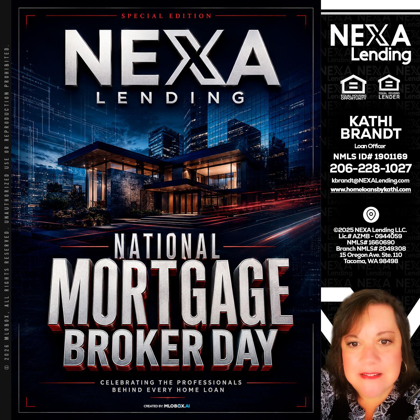 NATIONAL MORTGAGE BROKER DAY - Kathi Brandt -Mortgage Loan Originator