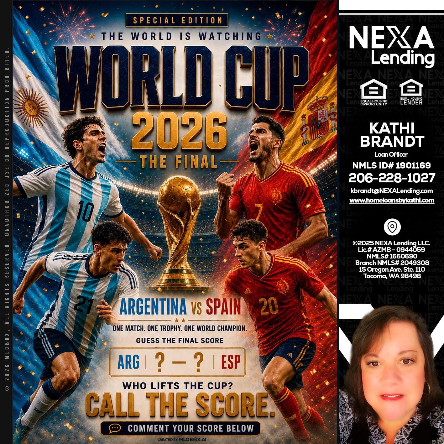 World Cup 2026 finals - Kathi Brandt -Mortgage Loan Originator
