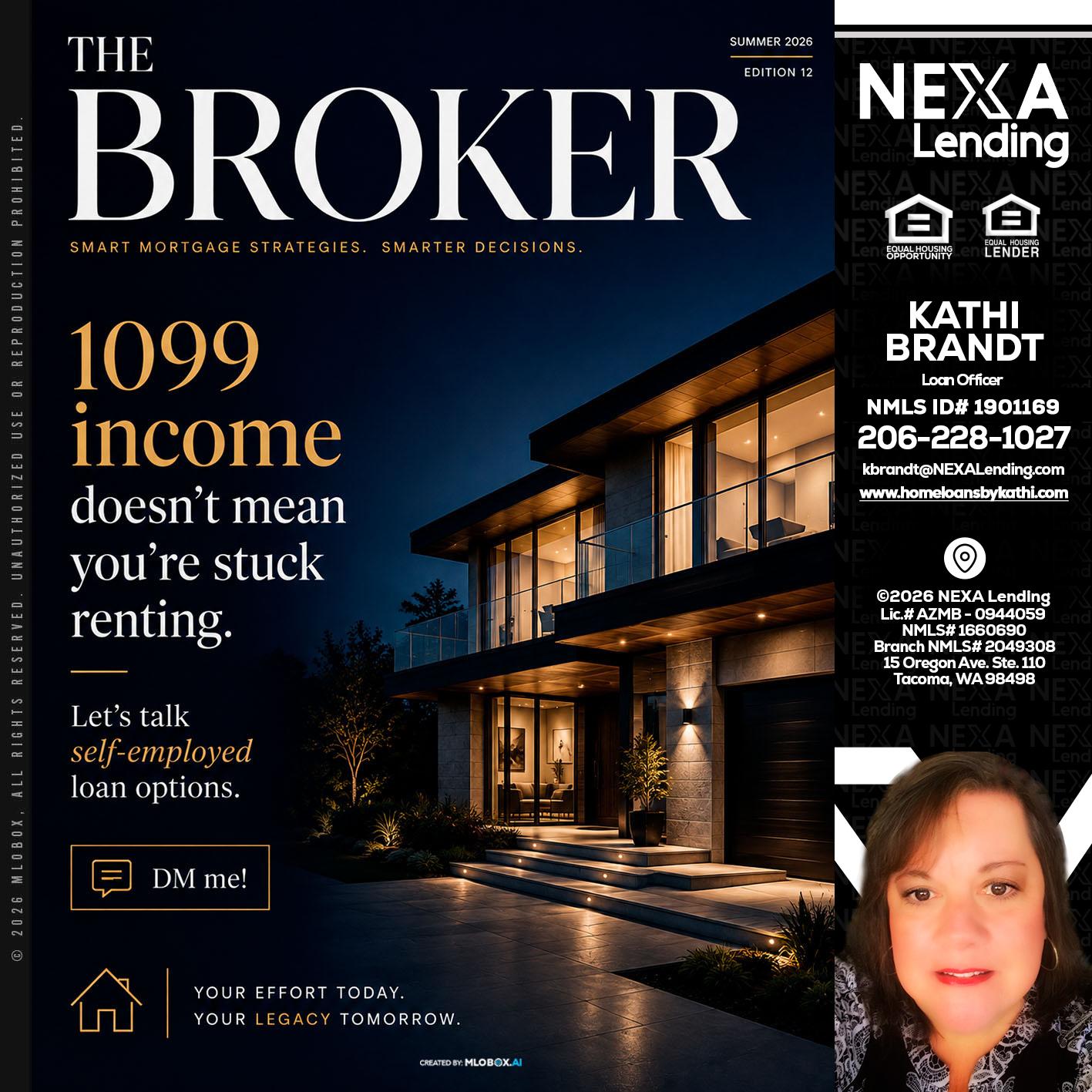 THE BROKER - Kathi Brandt -Mortgage Loan Originator