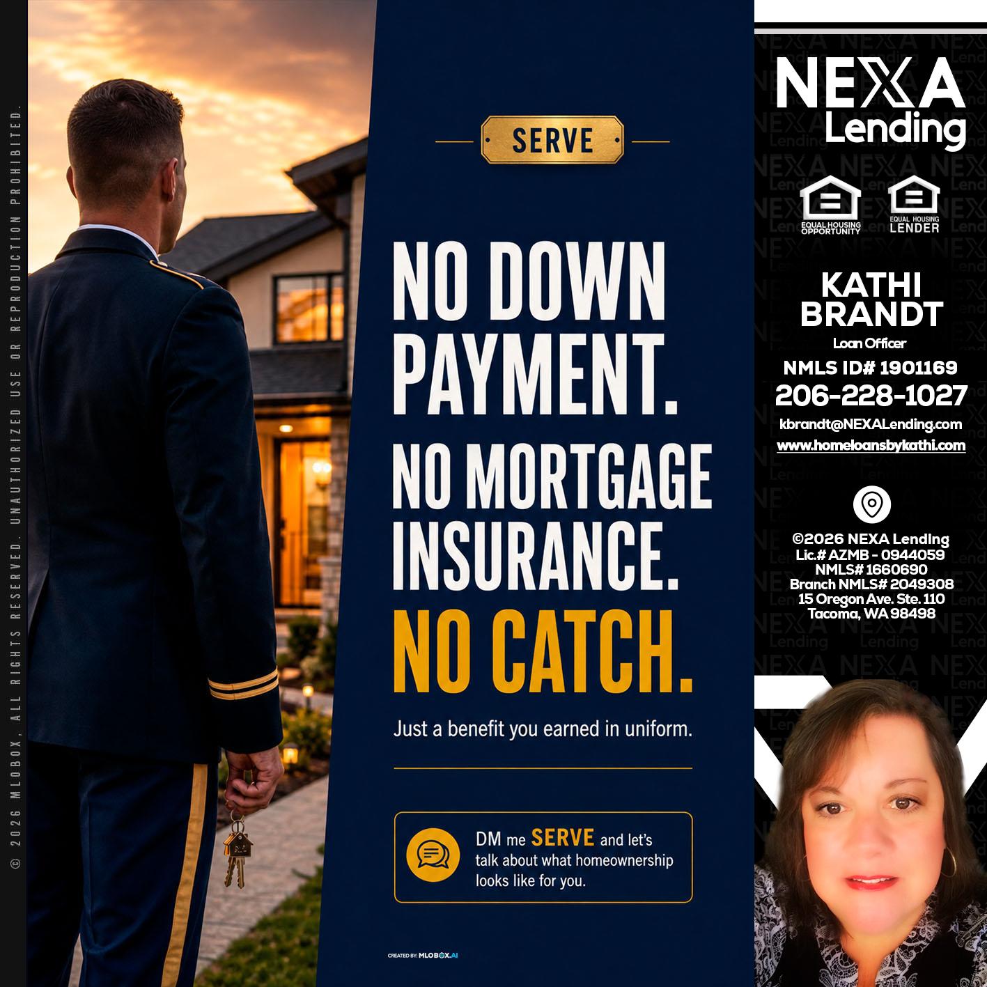 NO DOWN PAYMENT - Kathi Brandt -Mortgage Loan Originator