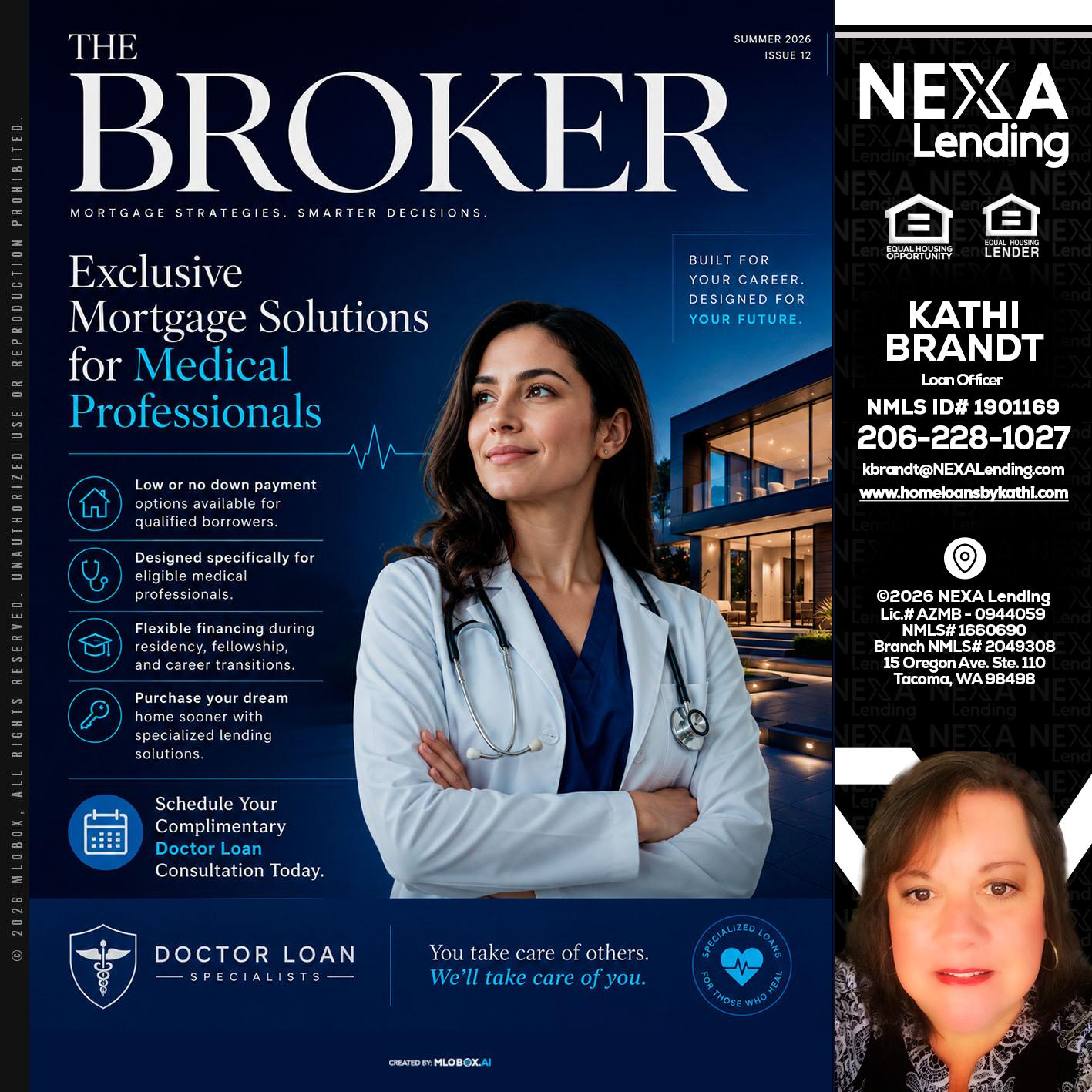 THE BROKER - Kathi Brandt -Mortgage Loan Originator