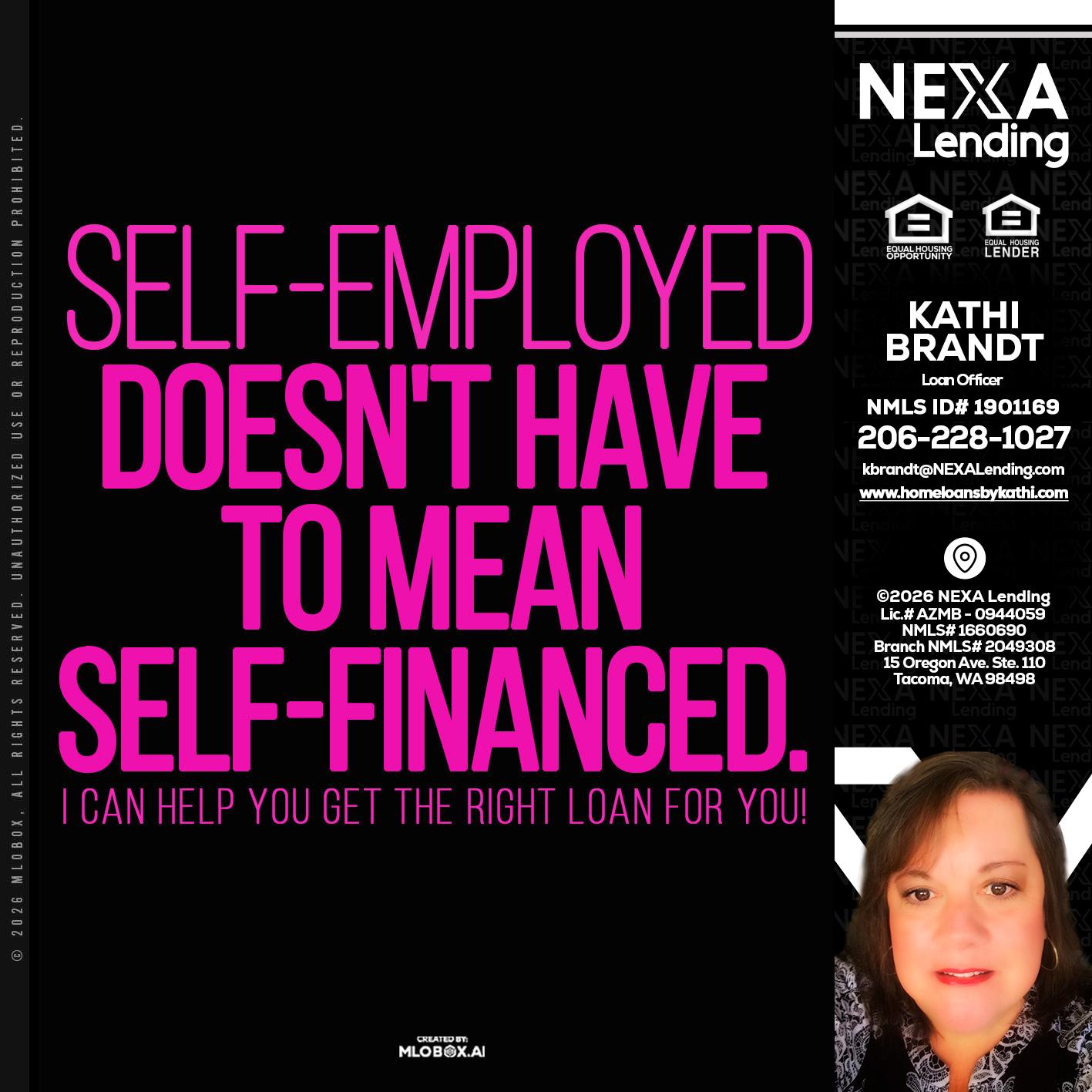 self employed - Kathi Brandt -Mortgage Loan Originator