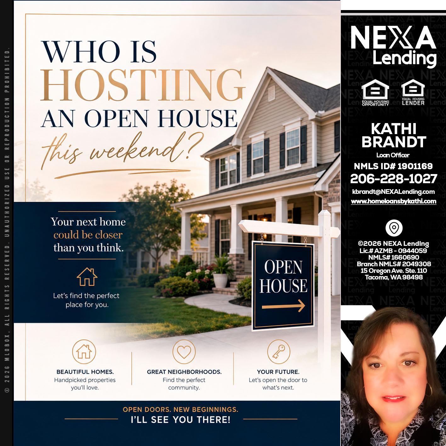 WHOS HOSTING - Kathi Brandt -Mortgage Loan Originator