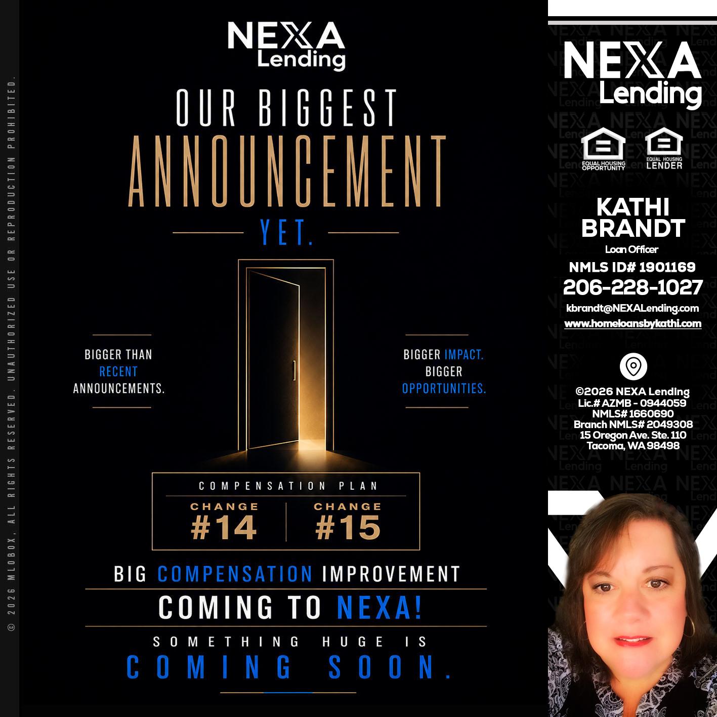 ANNOUNCEMENT - Kathi Brandt -Mortgage Loan Originator