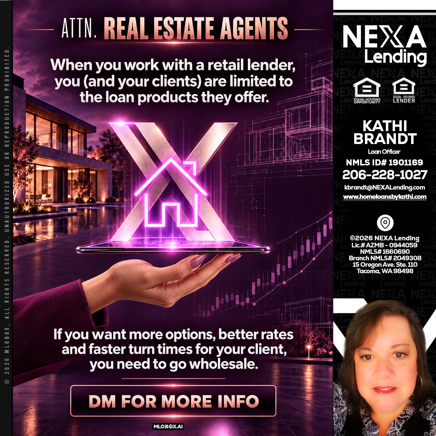 REAL ESTATE AGENTS - Kathi Brandt -Mortgage Loan Originator