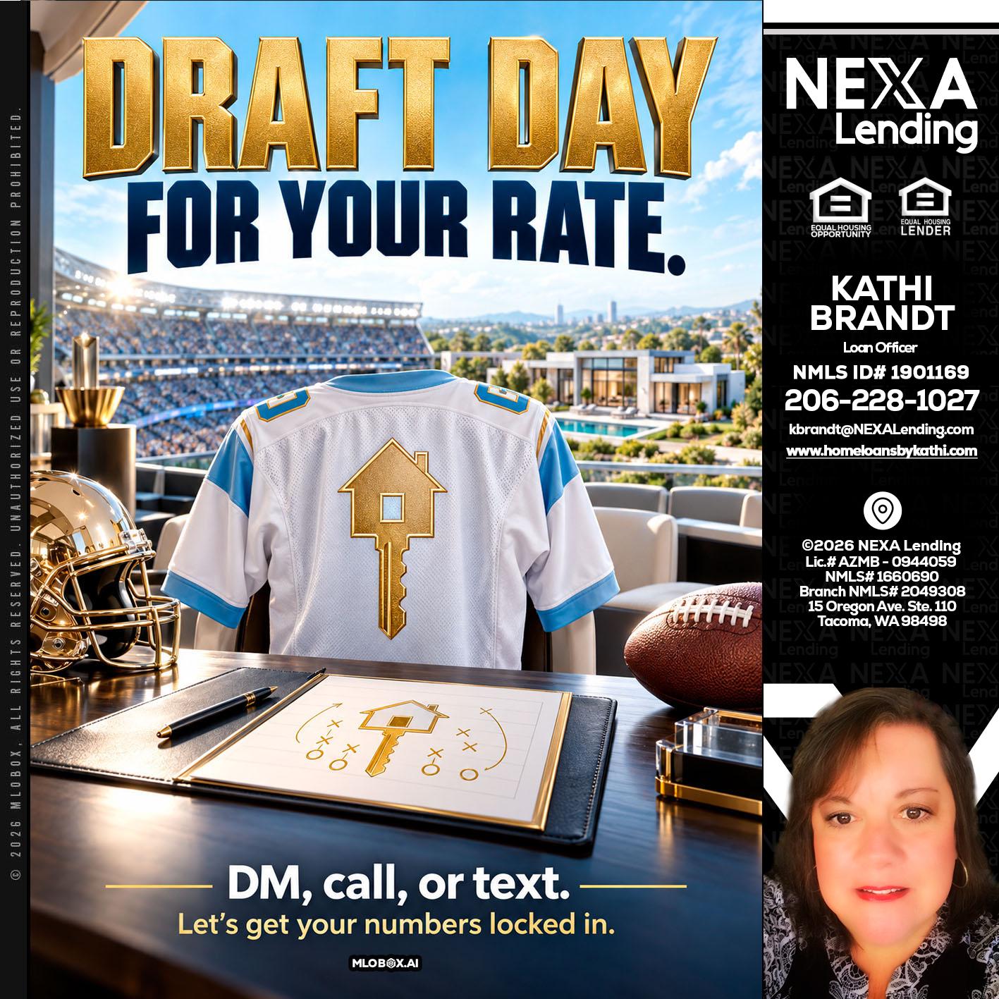 DRAFT DAY - Kathi Brandt -Mortgage Loan Originator