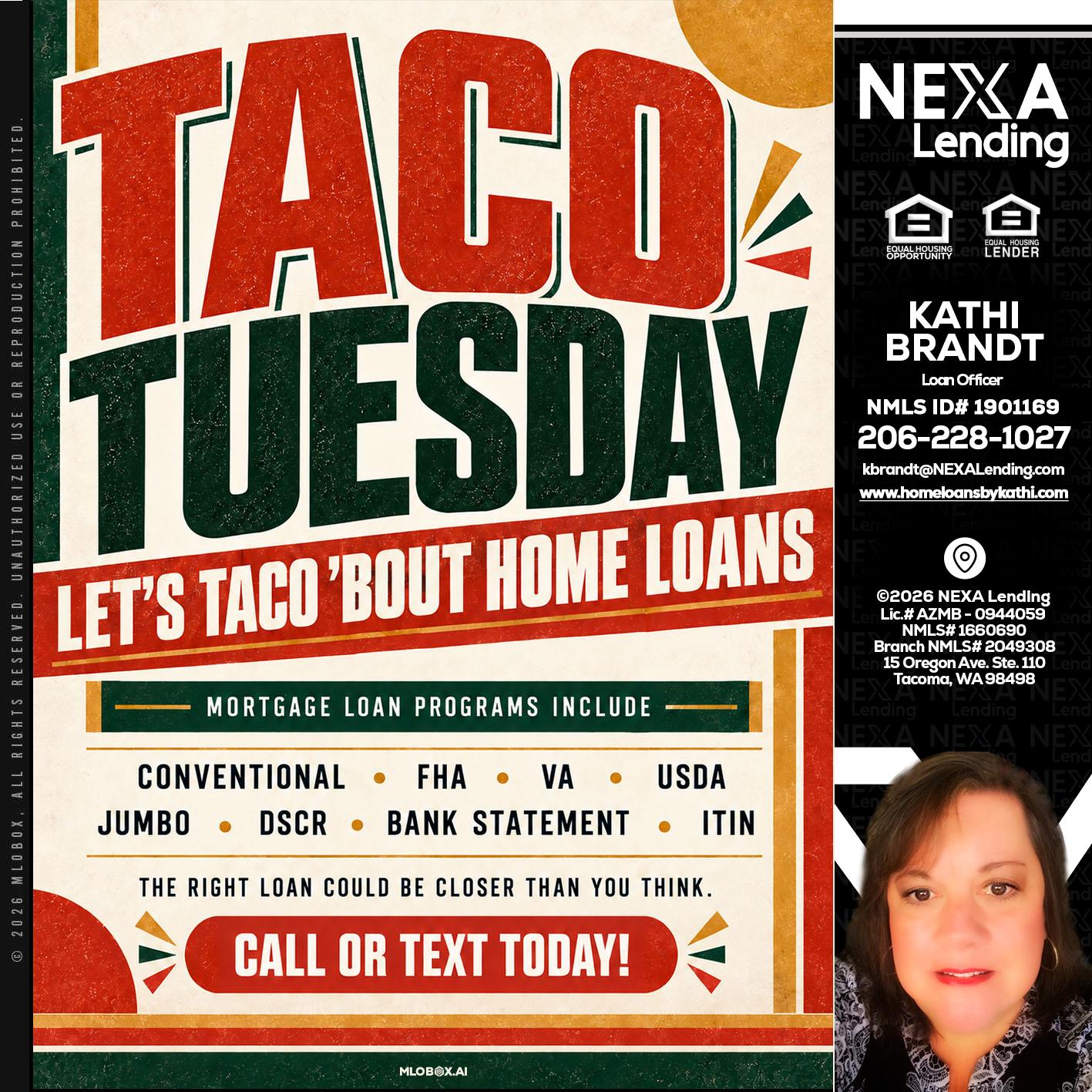 TACO TUESDAY - Kathi Brandt -Mortgage Loan Originator