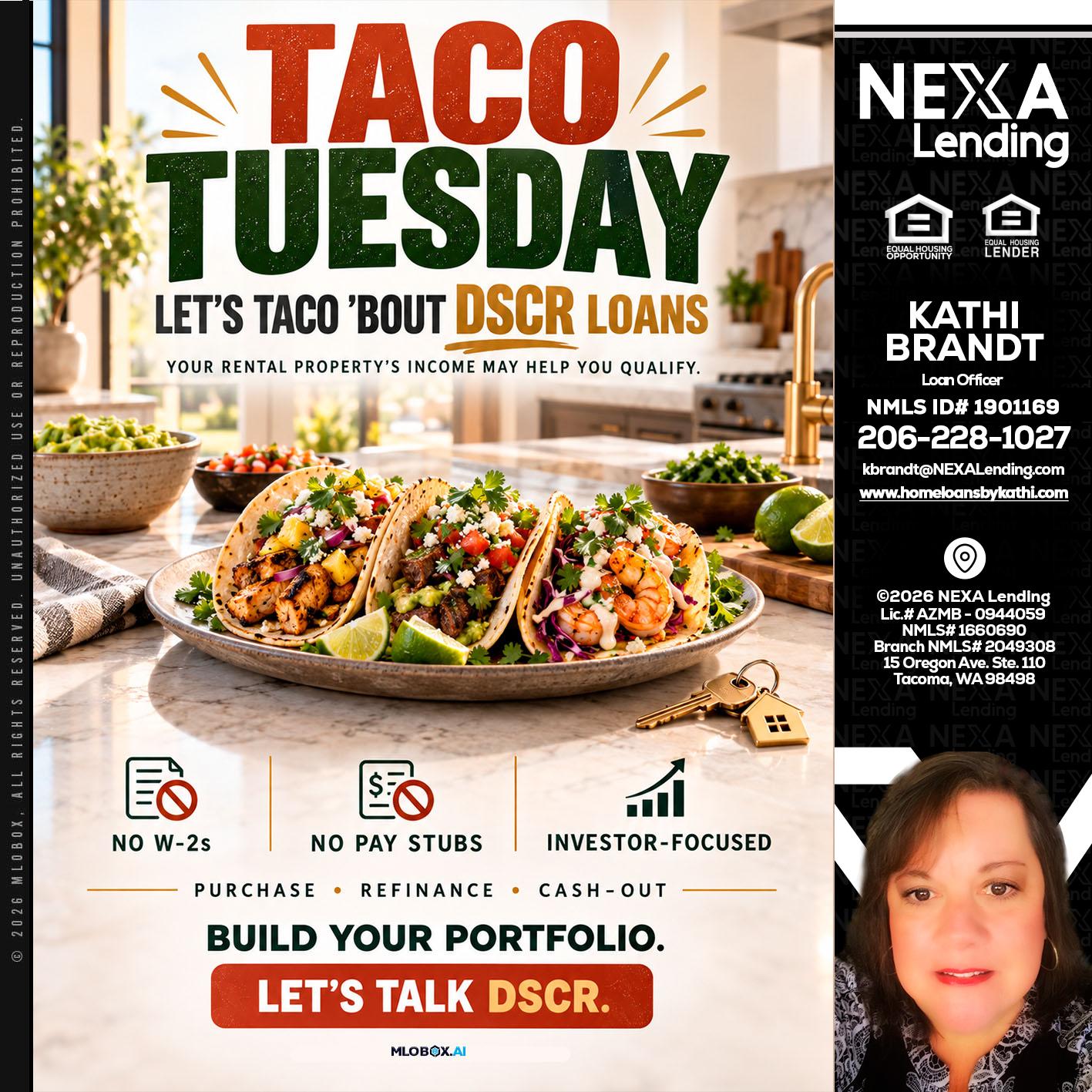 TACO TUESDAY - Kathi Brandt -Mortgage Loan Originator