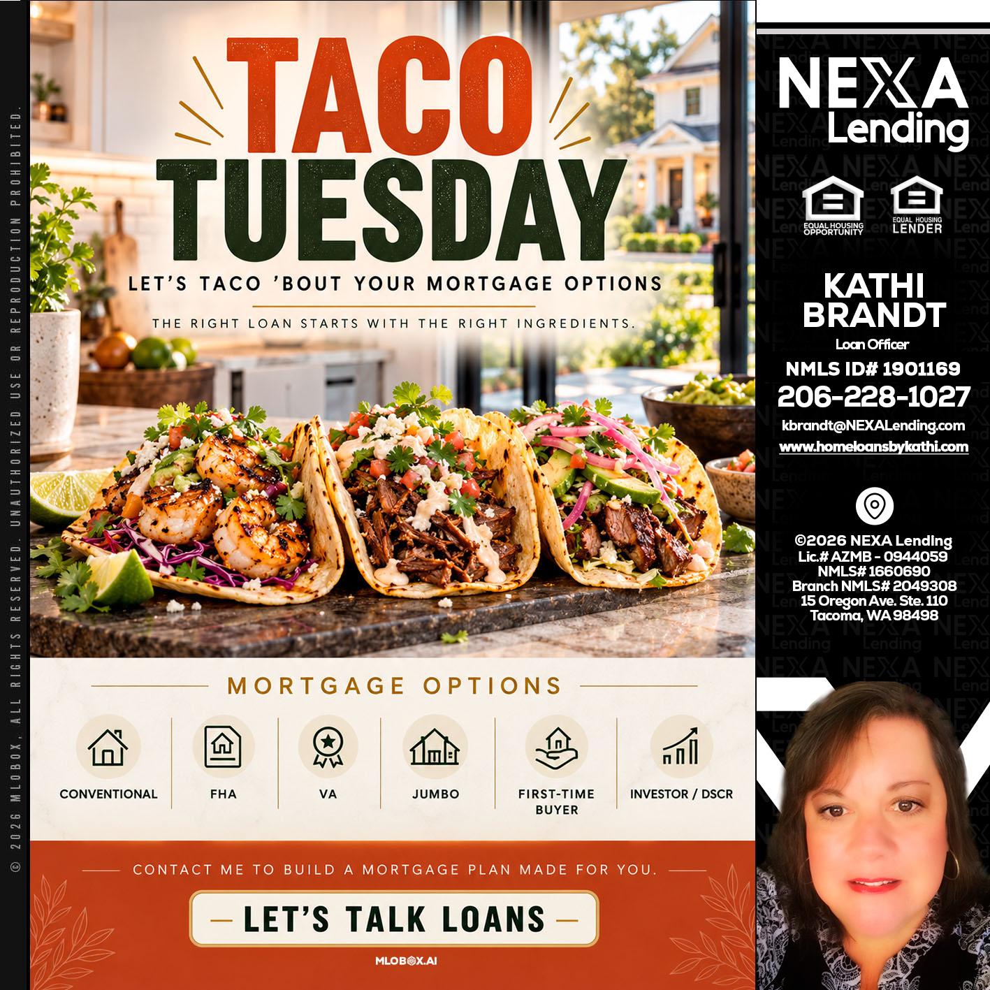 taco Tuesday - Kathi Brandt -Mortgage Loan Originator