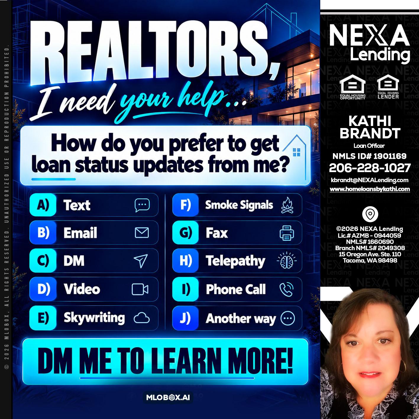 REALTORS - Kathi Brandt -Mortgage Loan Originator